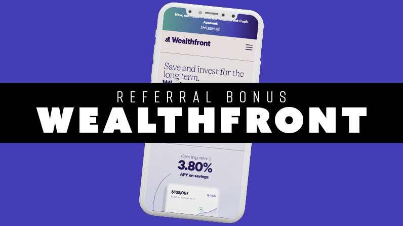 Wealthfront Sign Up Bonus – Get more APY in your Cash Account