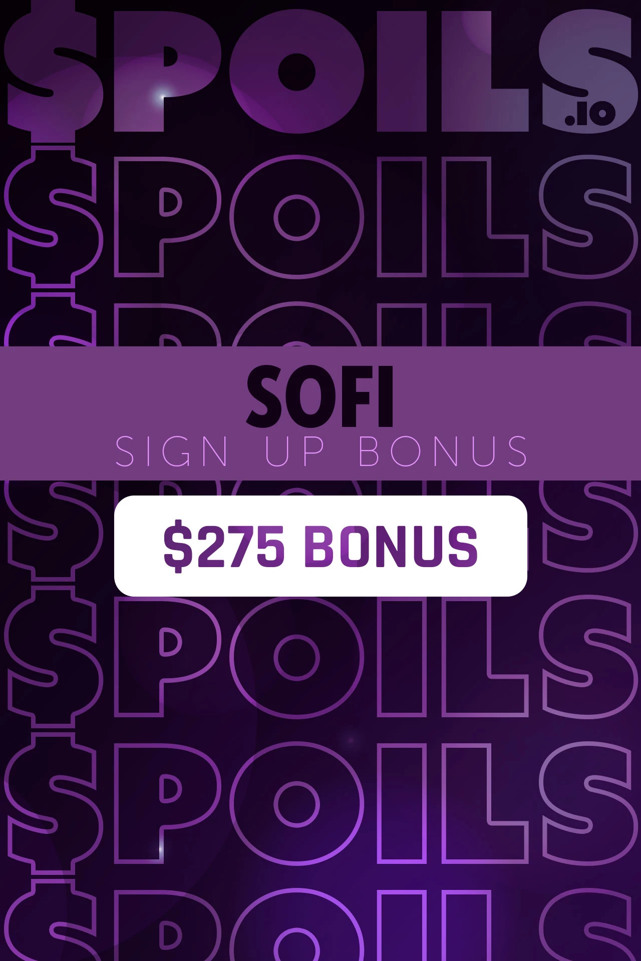 Sofi $275 Bonus