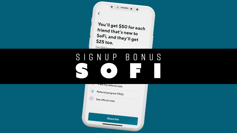 SoFi Sign Up Bonus: $250 + Extra $25 Offer [$275 Total]